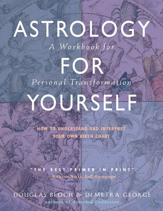 ASTROLOGY FOR YOURSELF