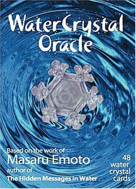 WATER CRYSTAL ORACLE Masaru Emoto