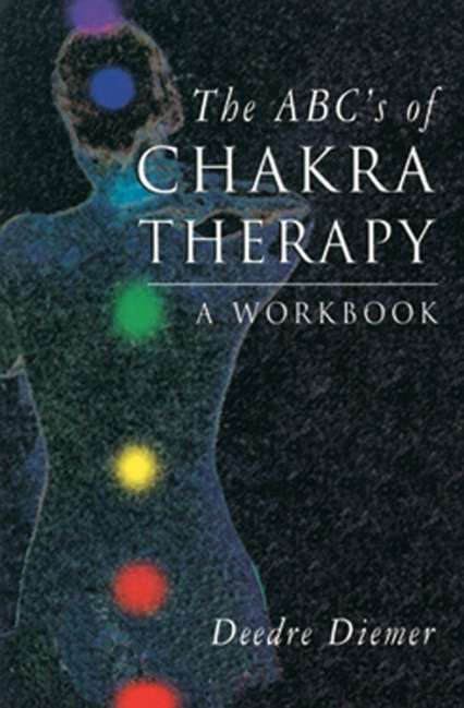 ABC'S OF CHAKRA THERAPY